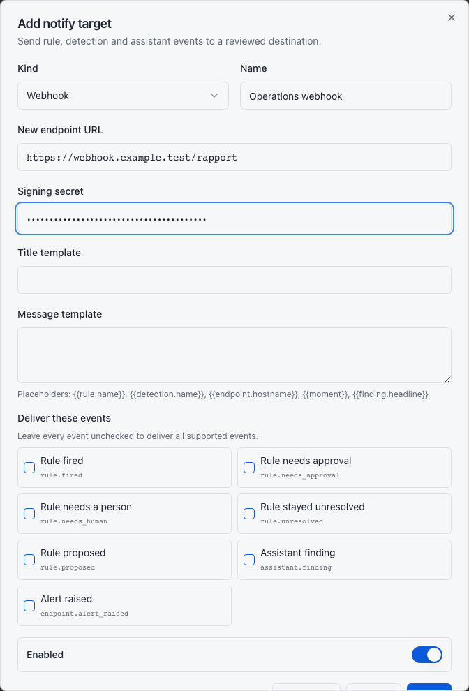 Add notify target dialog with kind, destination, signing secret, templates, and event subscriptions